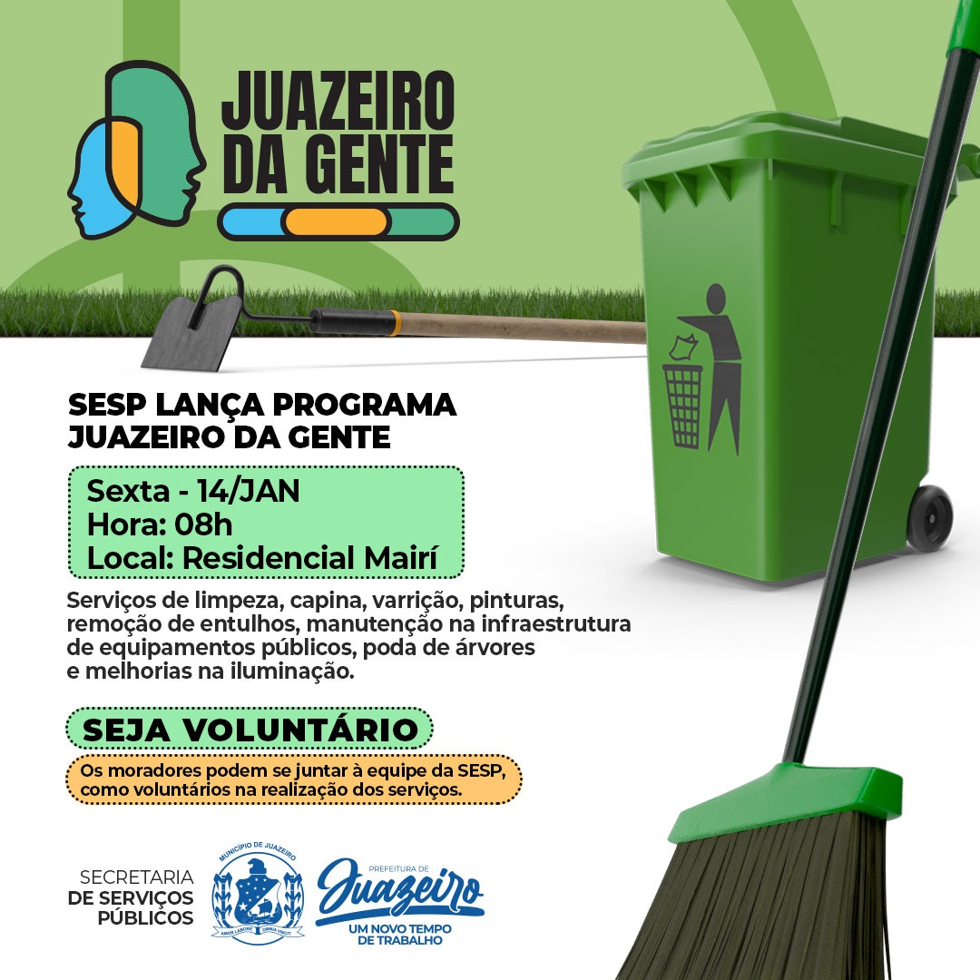 ‘Juazeiro da Gente’: Prefeitura confirma para esta sexta-feira o lançamento do programa que irá melhorar a limpeza da cidade