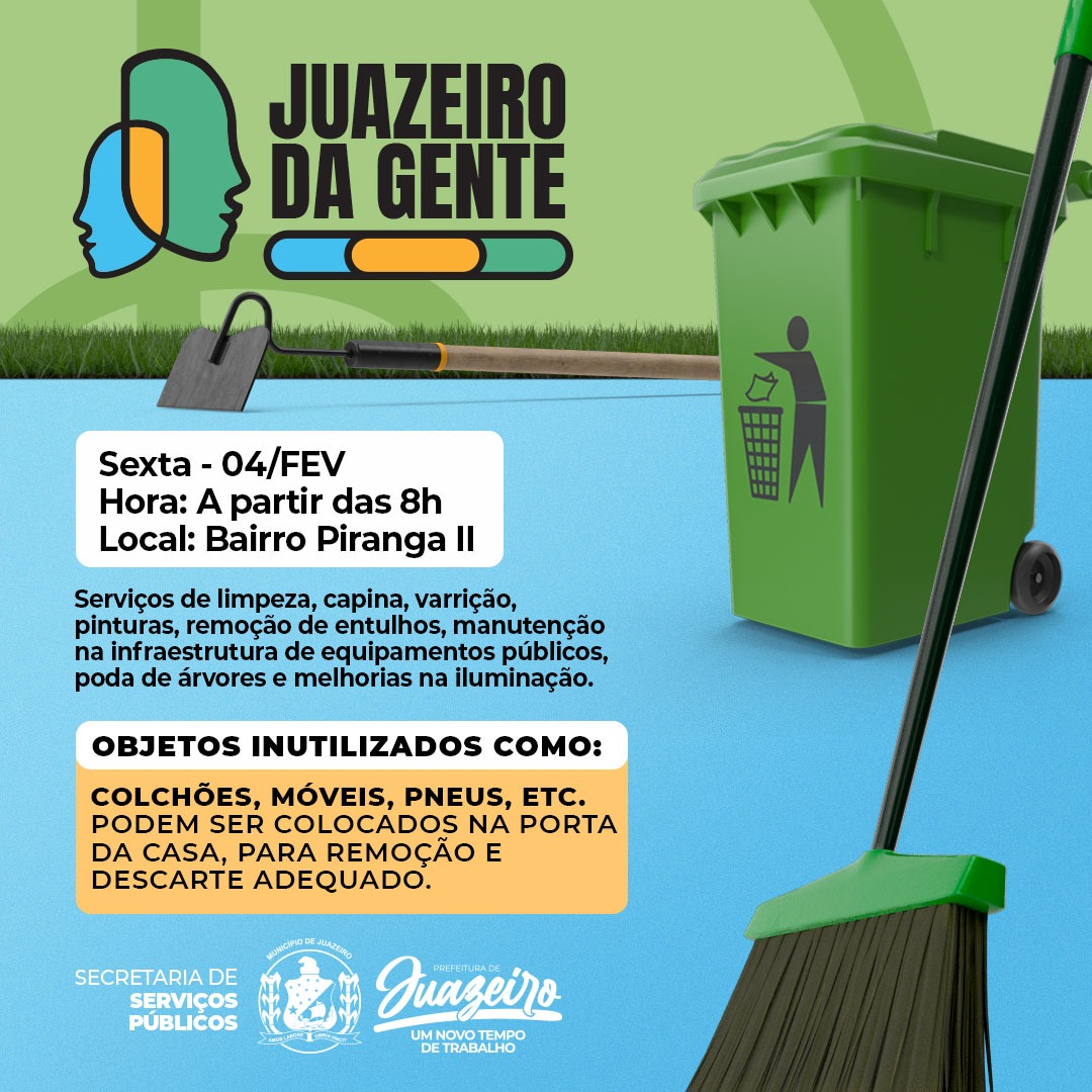 Prefeitura leva força-tarefa do ‘Juazeiro da Gente’ para o bairro Piranga II nesta sexta-feira
