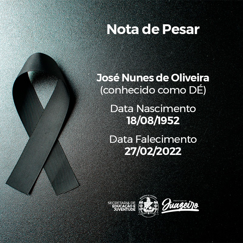 Prefeitura de Juazeiro lamenta falecimento do colaborador José Nunes de Oliveira