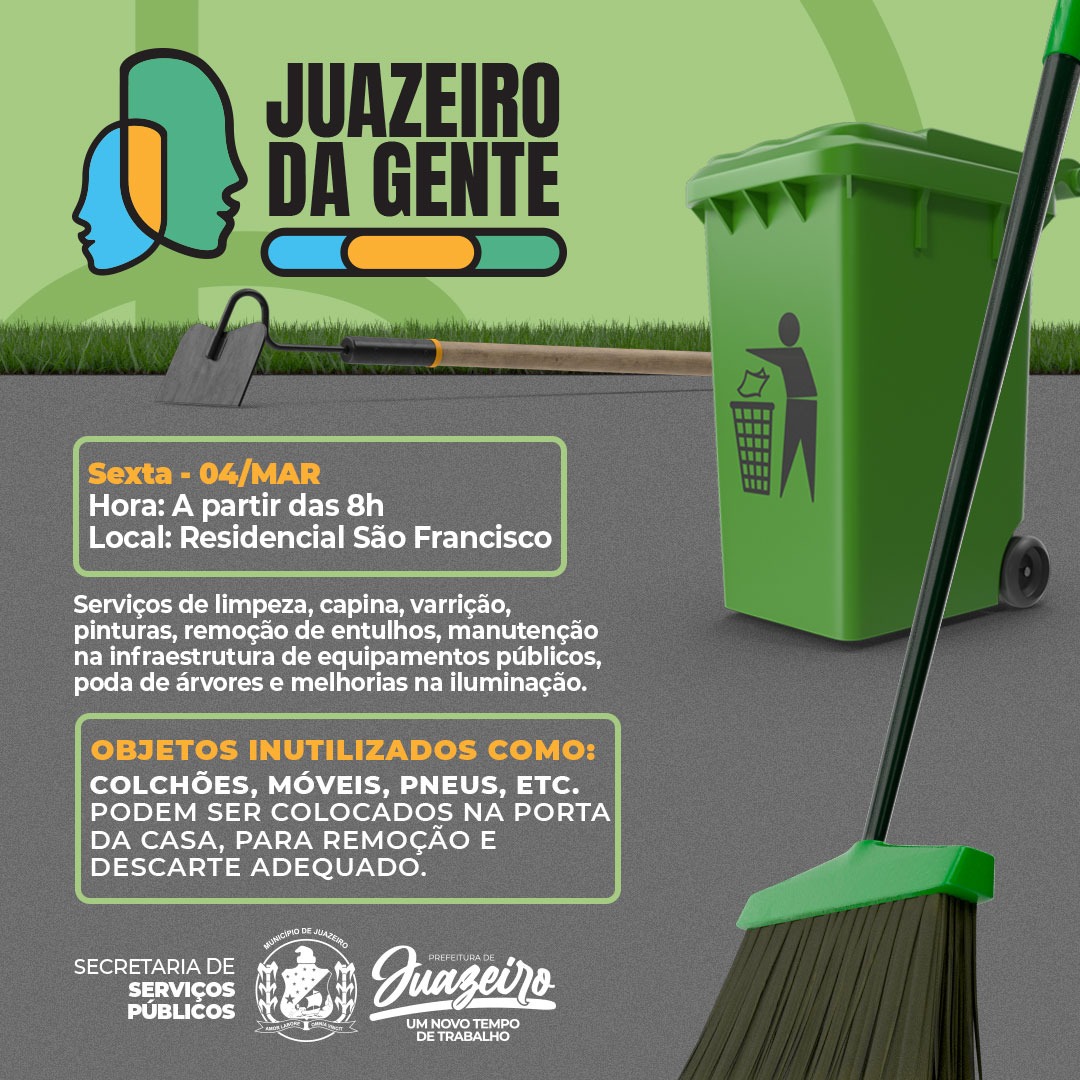 Residencial São Francisco será a próxima comunidade contemplada com os serviços do programa Juazeiro da Gente, nesta sexta-feira