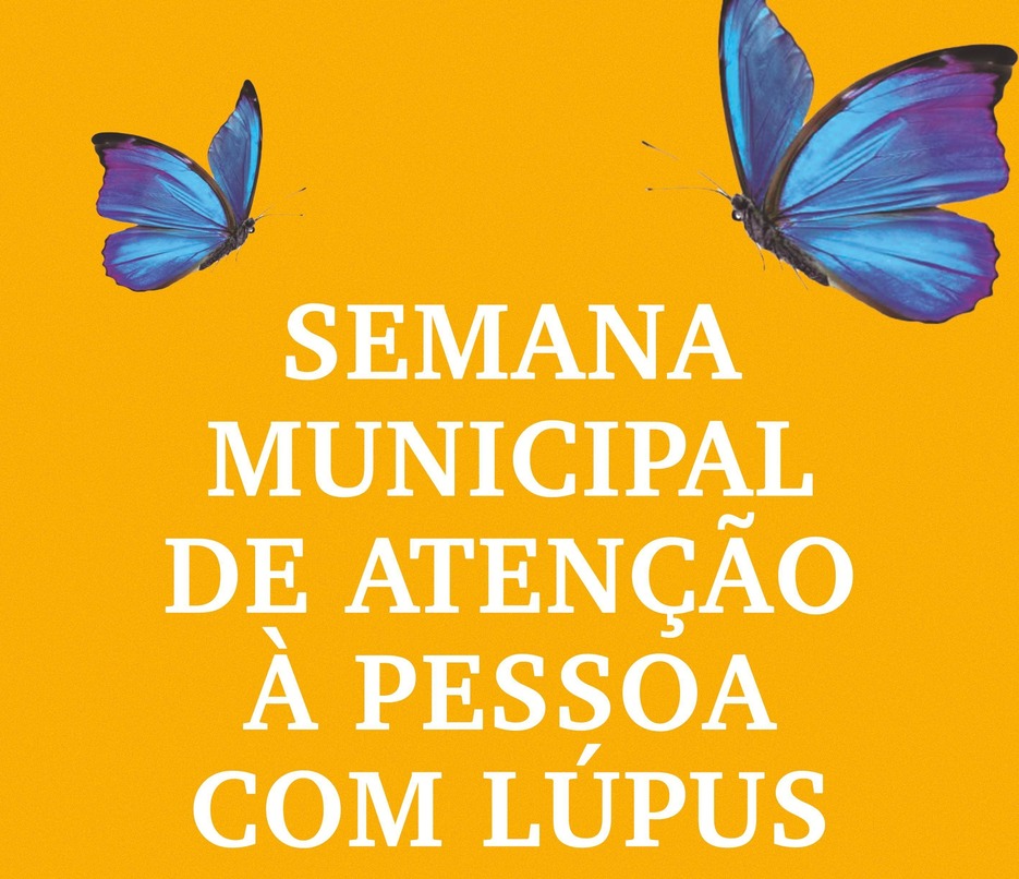 Semana Municipal de Atenção à Pessoa com Lúpus tem programação durante os próximos dias em Juazeiro