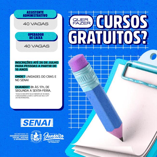 Em parceria com Senai, Prefeitura de Juazeiro oferece 80 vagas para cursos gratuitos de assistente administrativo e operador de caixa