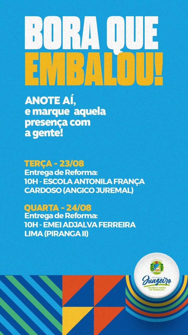 Prefeitura de Juazeiro vai inaugurar mais duas unidades de ensino totalmente requalificadas esta semana