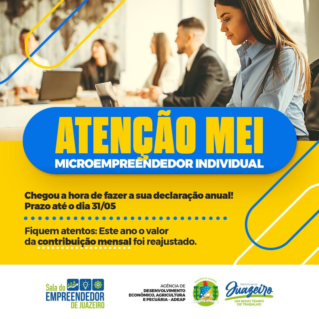 Prefeitura de Juazeiro informa que Declaração Anual do MEI já pode ser realizada