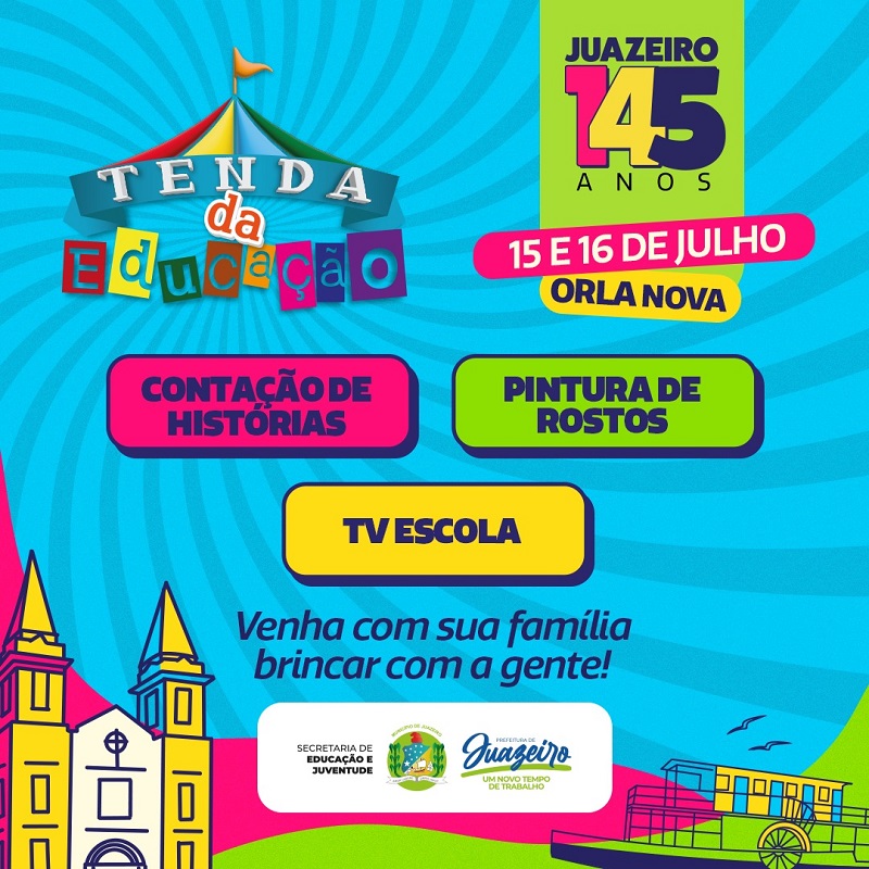 ‘Tendas da Educação’: espaço kids vai animar as crianças no aniversário de Juazeiro