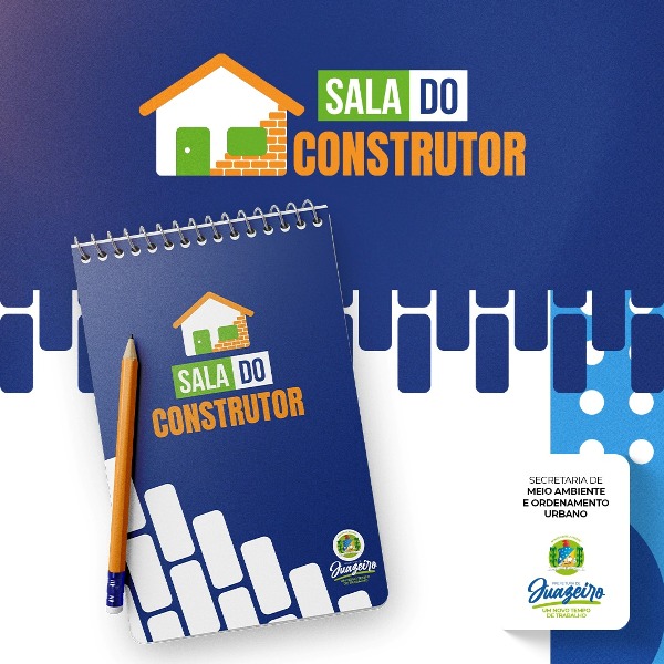 Inovação: Prefeitura anuncia a criação da “Sala do Construtor” para agilizar licenciamento de obras em Juazeiro