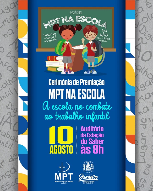 Prêmio MPT na Escola’: Prefeitura de Juazeiro vai premiar estudantes selecionados na etapa local
