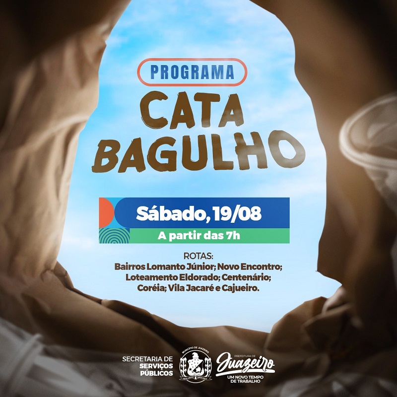 Programa Cata Bagulho: Prefeitura de Juazeiro leva o serviço a 7 bairros de Juazeiro neste sábado (19)