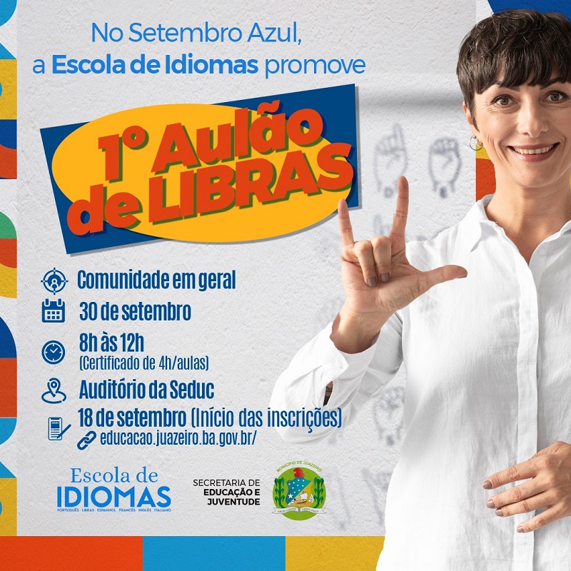 Setembro Azul: Prefeitura de Juazeiro promove Aulão de Libras gratuito