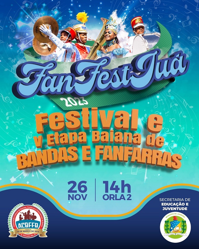 Prefeitura de Juazeiro promove Festival Municipal Fan Fest Jua 2023 e sedia 5ª etapa baiana do Campeonato de Bandas e Fanfarras no próximo domingo (26)