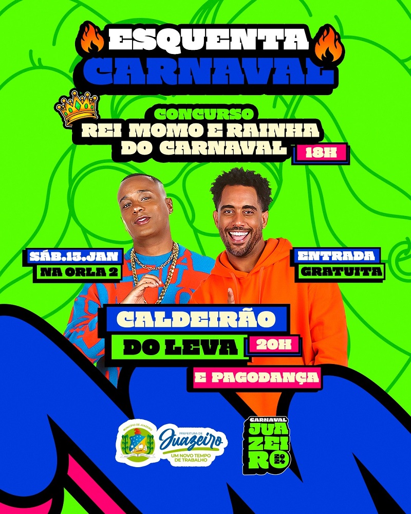 Prefeitura de Juazeiro vai realizar primeiro esquenta do Carnaval 2024 e Concurso da Corte da folia neste sábado (13)