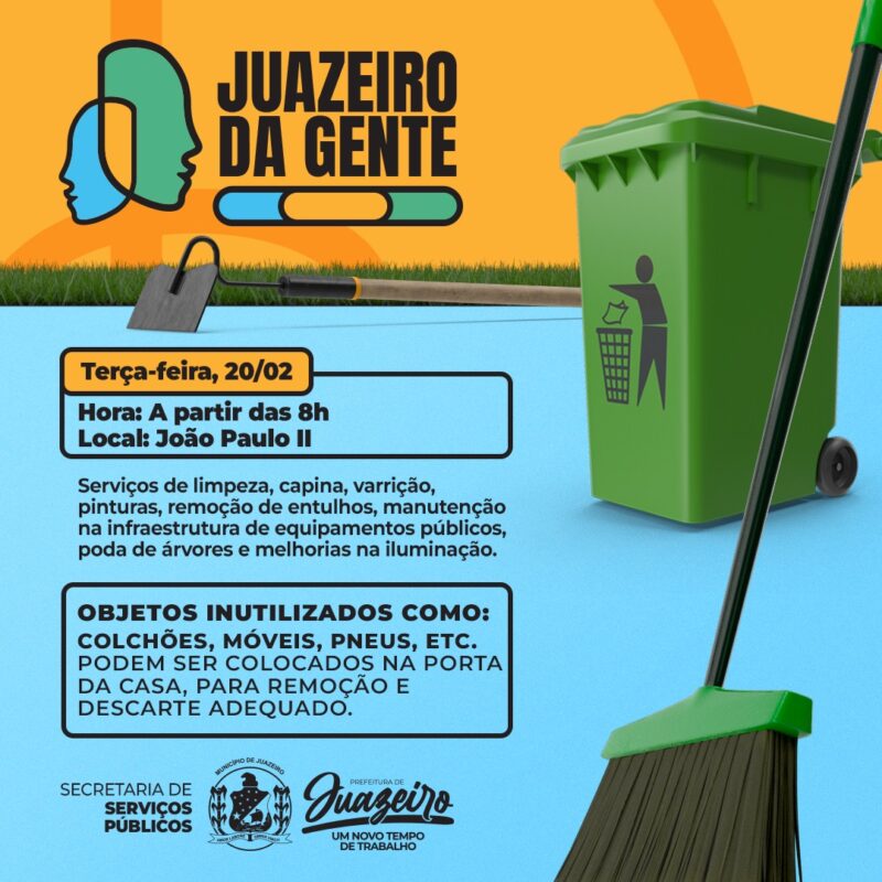 Prefeitura de Juazeiro realiza programa ‘Juazeiro da Gente’ na próxima terça-feira (20) no bairro João Paulo II