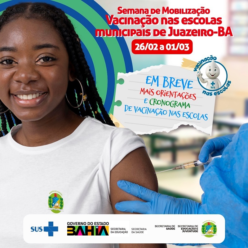 Prefeitura de Juazeiro realiza Semana de Mobilização e Vacinação nas escolas municipais
