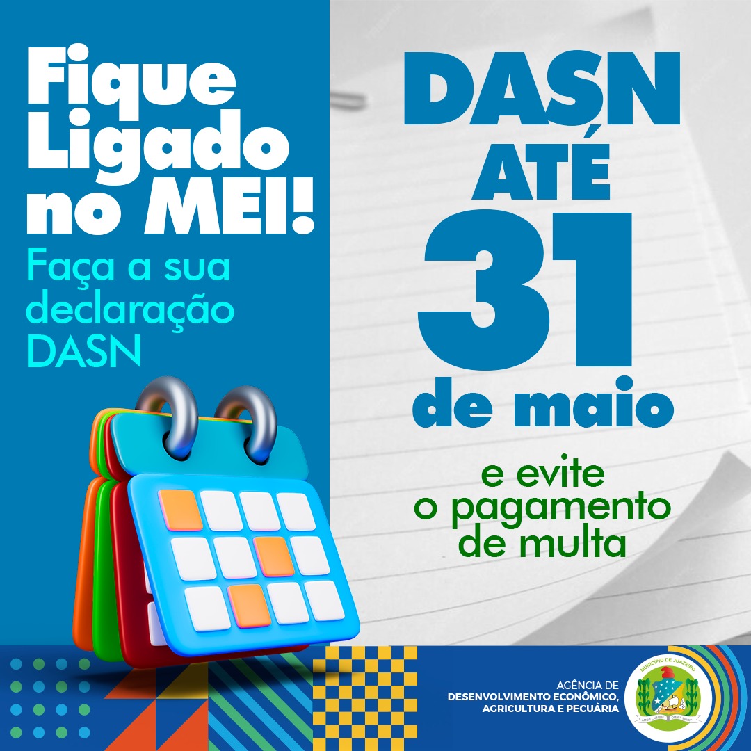 Prefeitura de Juazeiro informa que Declaração Anual do MEI já pode ser realizada até 31 de maio