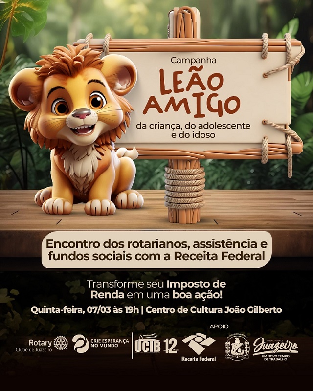 Prefeitura de Juazeiro apoia encontro do Rotary Clube com palestras sobre a campanha Leão Amigo da Criança, Adolescente e do Idoso