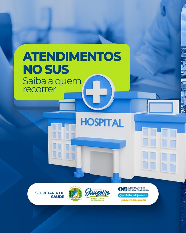 Prefeitura de Juazeiro divulga fluxo de atendimento na assistência multiprofissional de saúde e de urgência e emergência