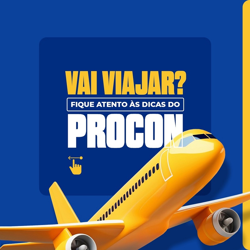 Procon de Juazeiro dá dicas para evitar golpes na compra de pacotes de viagens