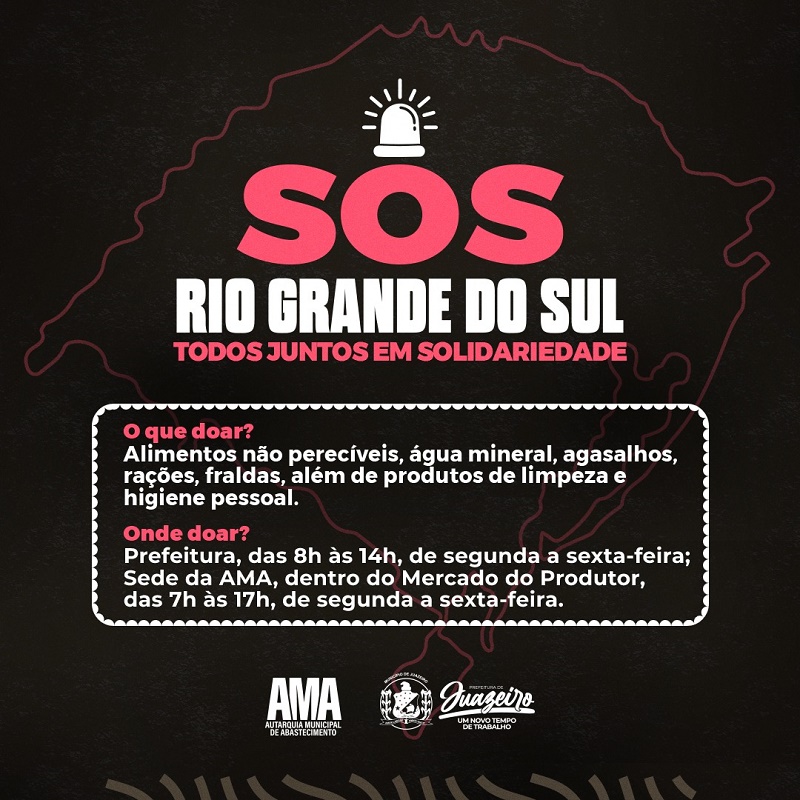 Prefeitura de Juazeiro e Mercado do Produtor são  pontos de arrecadação de doações ao Rio Grande do Sul