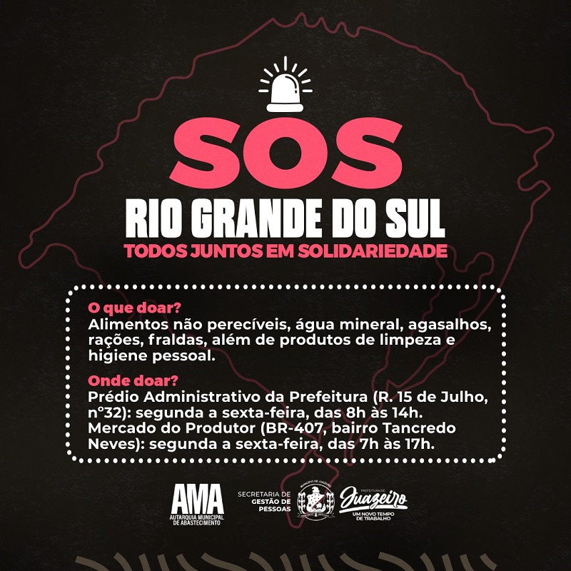 SOS Rio Grande do Sul: Prefeitura de Juazeiro segue recebendo doações para famílias atingidas