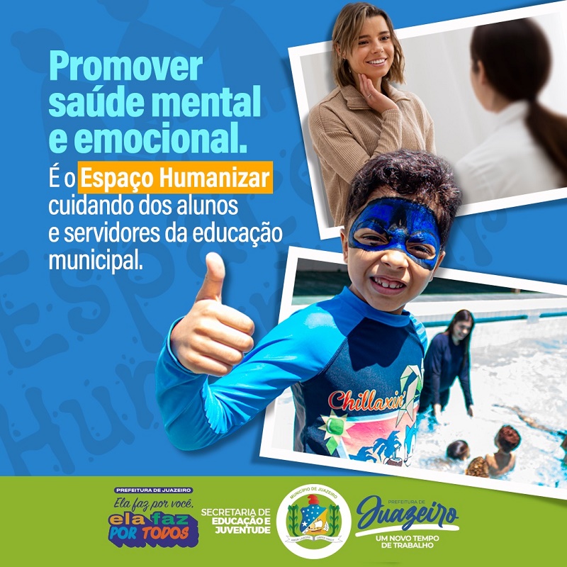 Pioneira da Prefeitura de Juazeiro, Espaço Humanizar dispõe de equipe multiprofissional para atendimentos de apoio a estudantes e servidores da educação 
