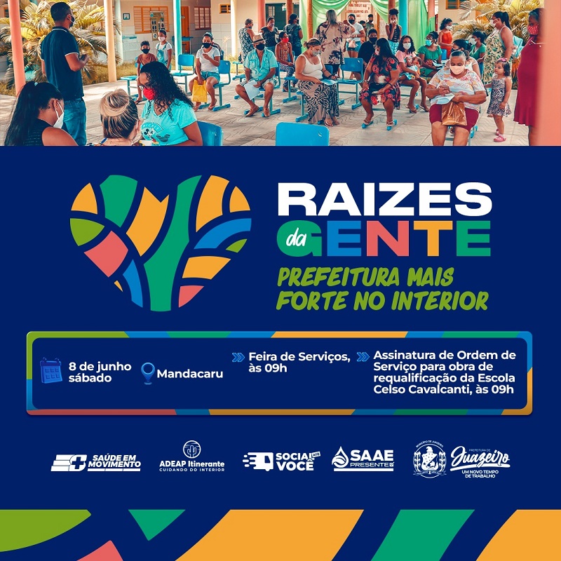 Prefeitura de Juazeiro vai realizar feira ‘Raízes da Gente’ e assinar Ordem de Serviço para requalificação de escola neste sábado (8), no Mandacaru I