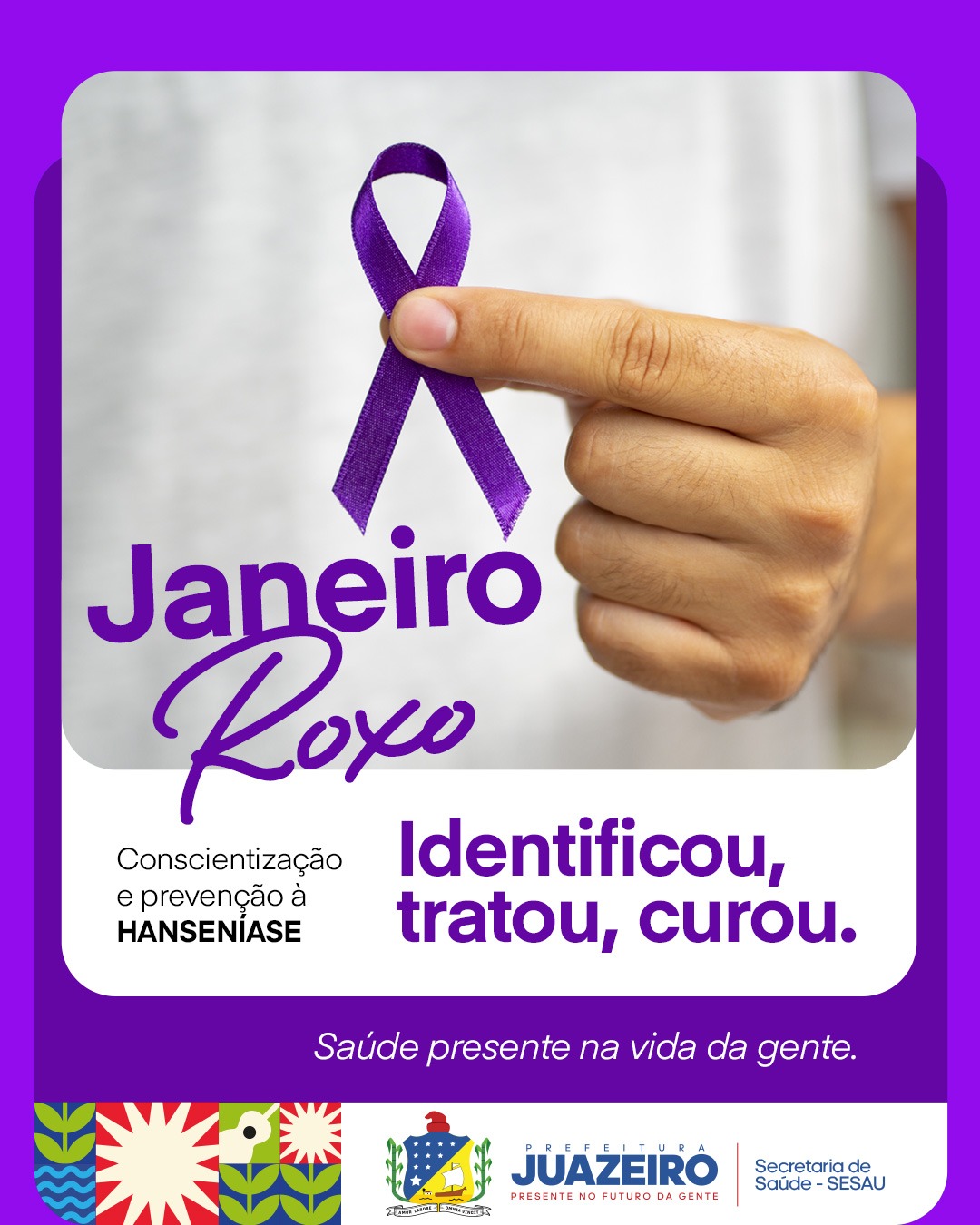 Campanha de Conscientização da Hanseníase é realizada nas Unidades Básicas de Saúde de Juazeiro