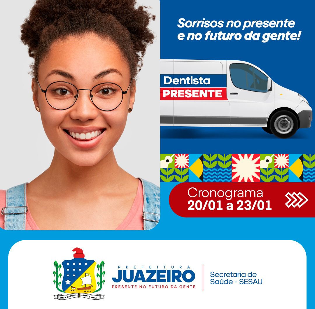 Unidade Móvel Odontológica de Juazeiro informa atendimento em novas localidades a partir da próxima segunda-feira (20)