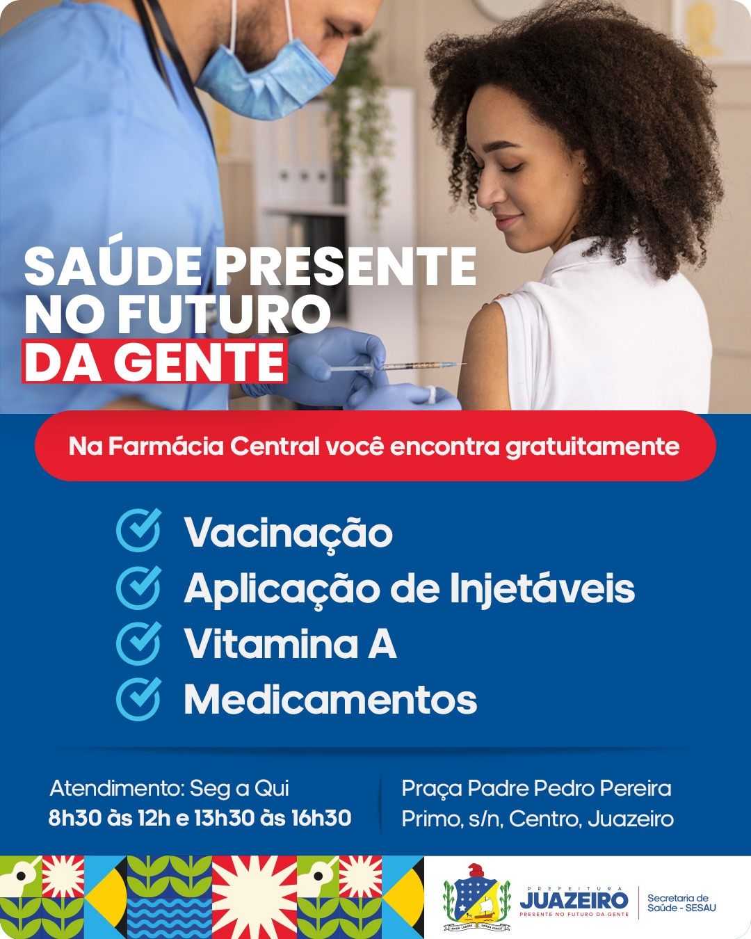 Farmácia Central de Juazeiro: unidade oferta diversos serviços de saúde à população