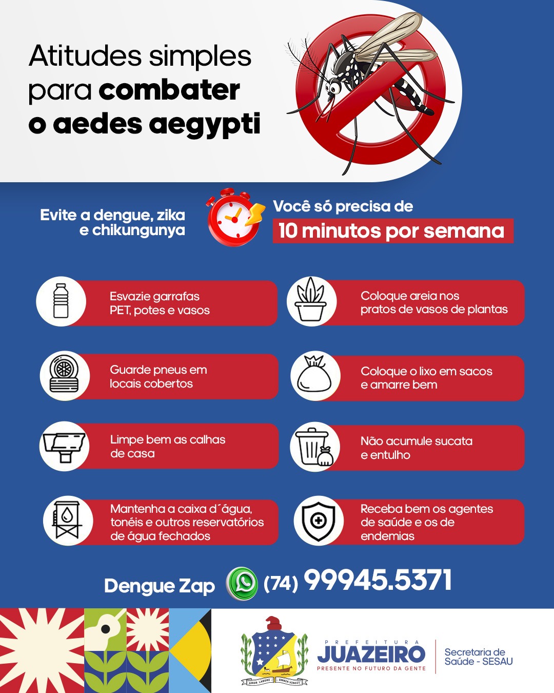 Dez minutos por semana: Juazeiro adere à mobilização nacional de combate à dengue e intensifica ações de controle do Aedes aegypti