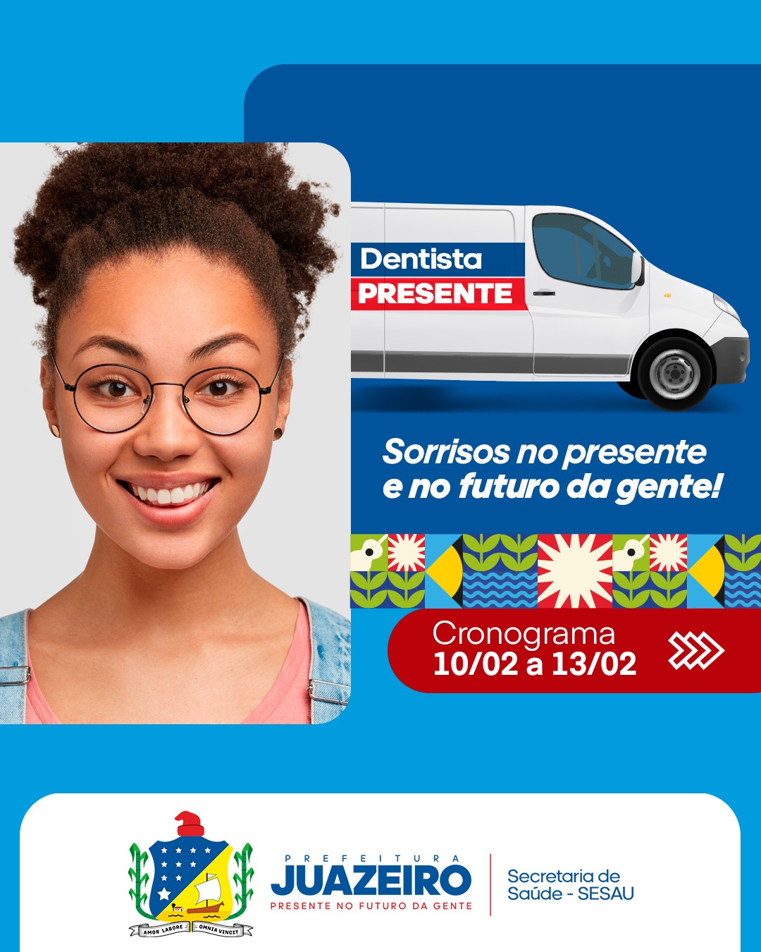 Unidade Móvel Odontológica de Juazeiro informa atendimento em novas localidades a partir da próxima segunda-feira (10)