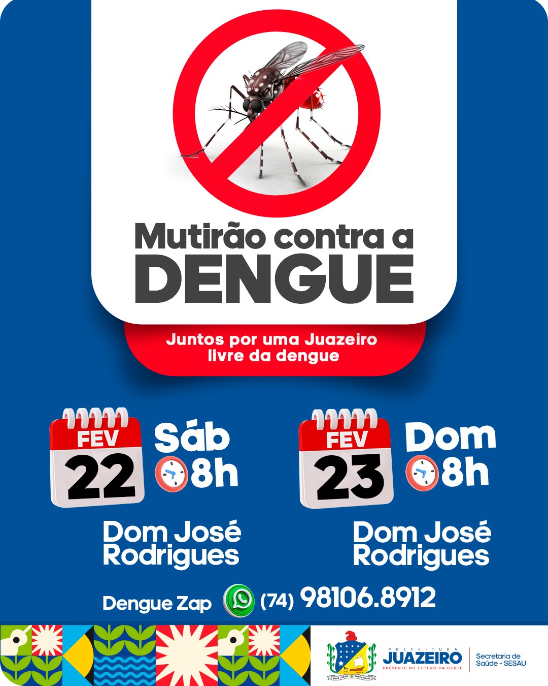 Mutirão de Combate às Arboviroses chega ao Dom José Rodrigues no próximo final de semana