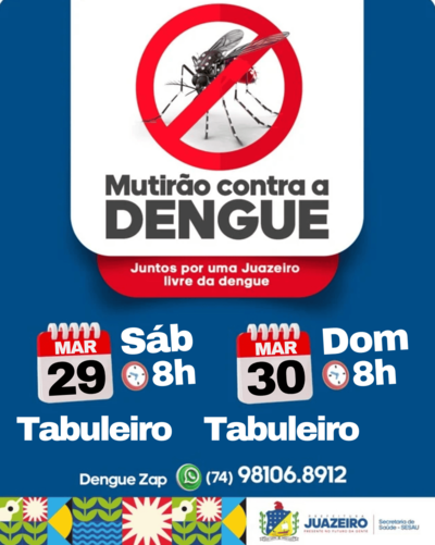 Mutirão de Combate a Arboviroses chega ao Tabuleiro