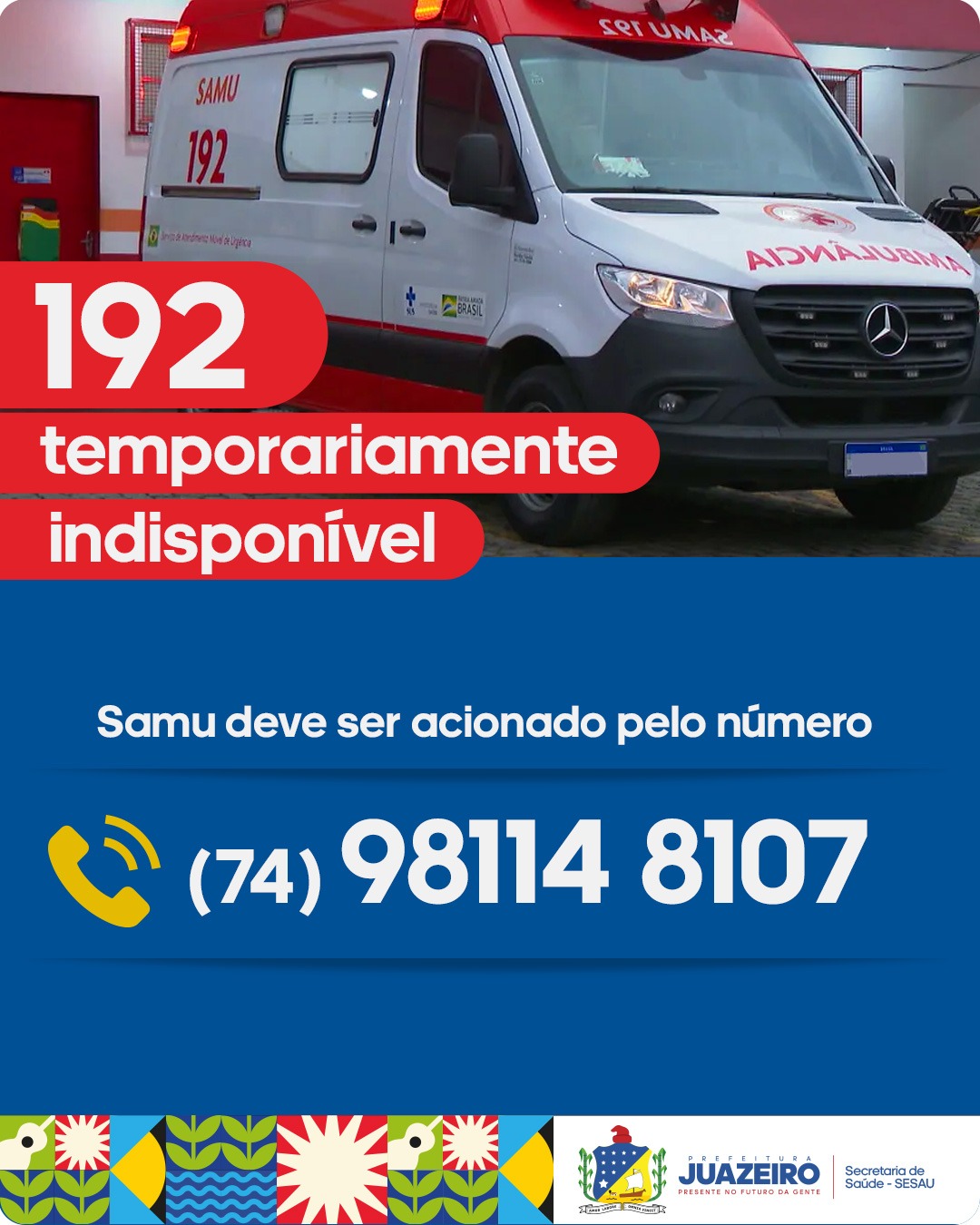 Número de emergência do SAMU em Juazeiro está temporariamente indisponível: novo contato é divulgado