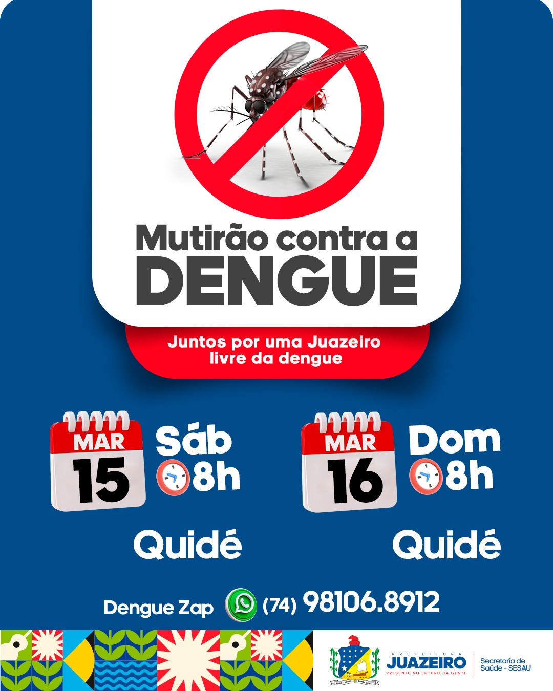 Mutirão de Combate às Arboviroses chega ao Quidé no final de semana