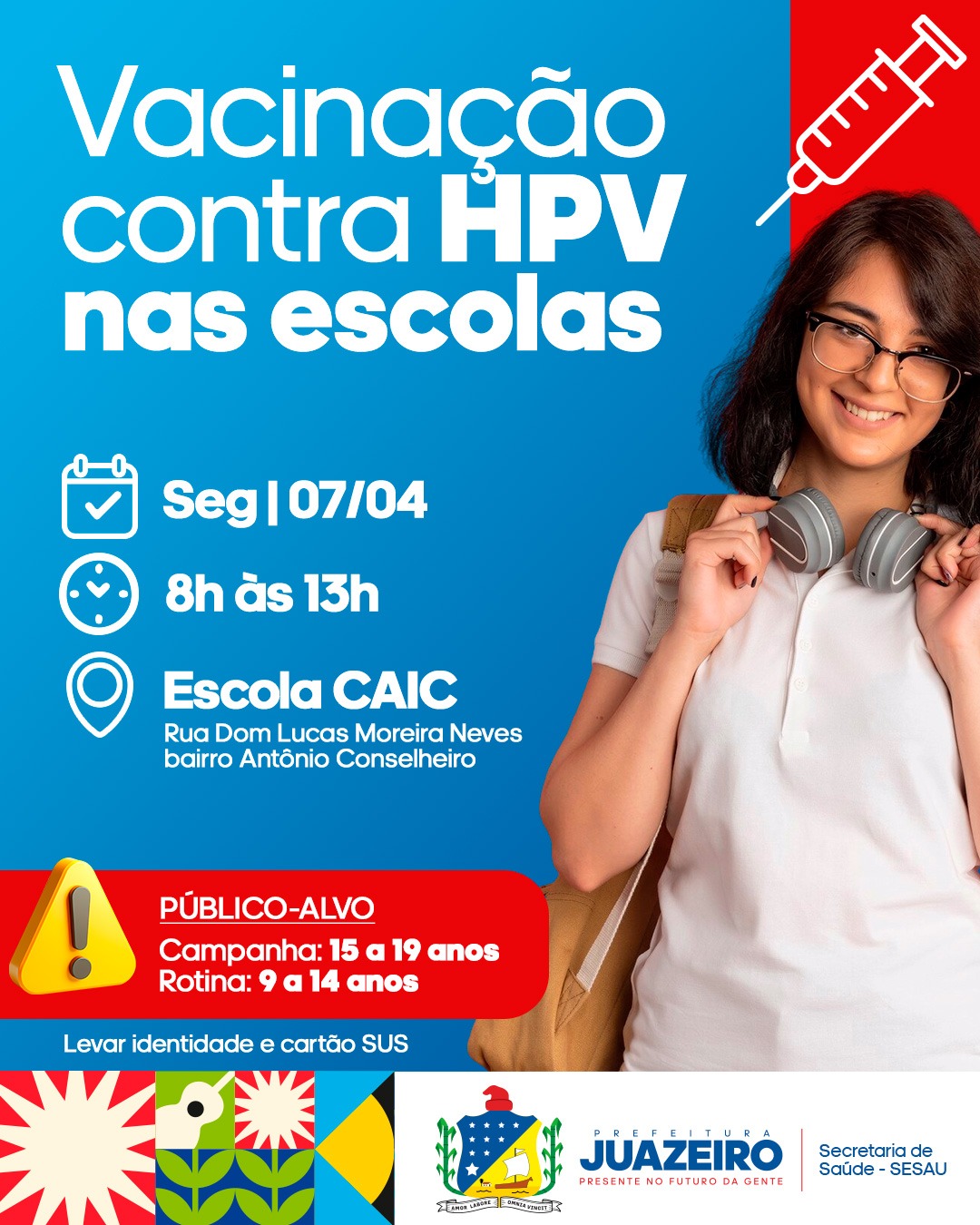 Juazeiro Inicia Campanha de Vacinação contra o HPV nas Escolas a partir de Segunda-feira (07)