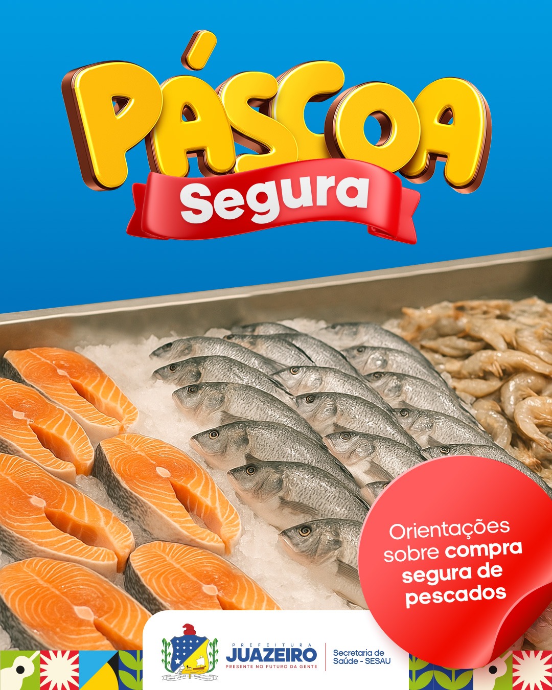 Páscoa Segura: Sesau orienta população na hora de escolher o pescado para a Semana Santa