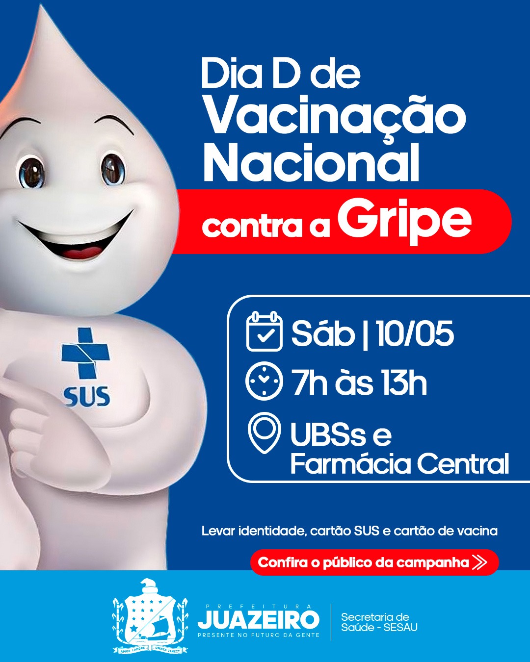 Prefeitura de Juazeiro promove Dia D de Vacinação contra a Influenza neste sábado (10)