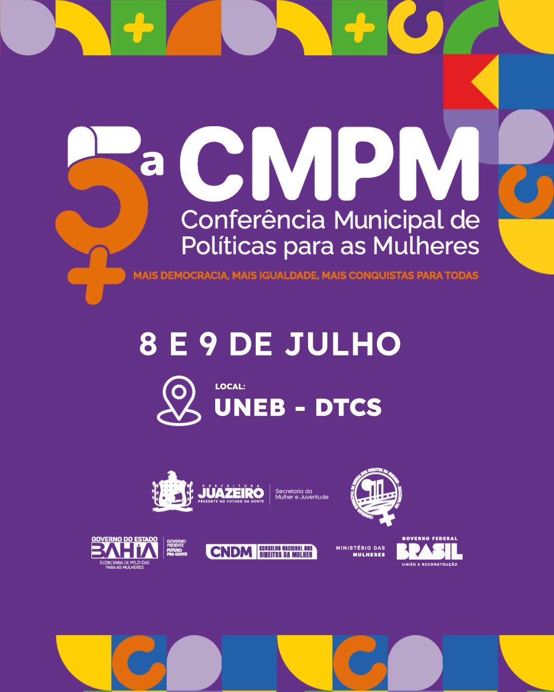 Etapa municipal da 5ª Conferência de Políticas para as Mulheres será realizada em Juazeiro nos dias 8 e 9 de julho