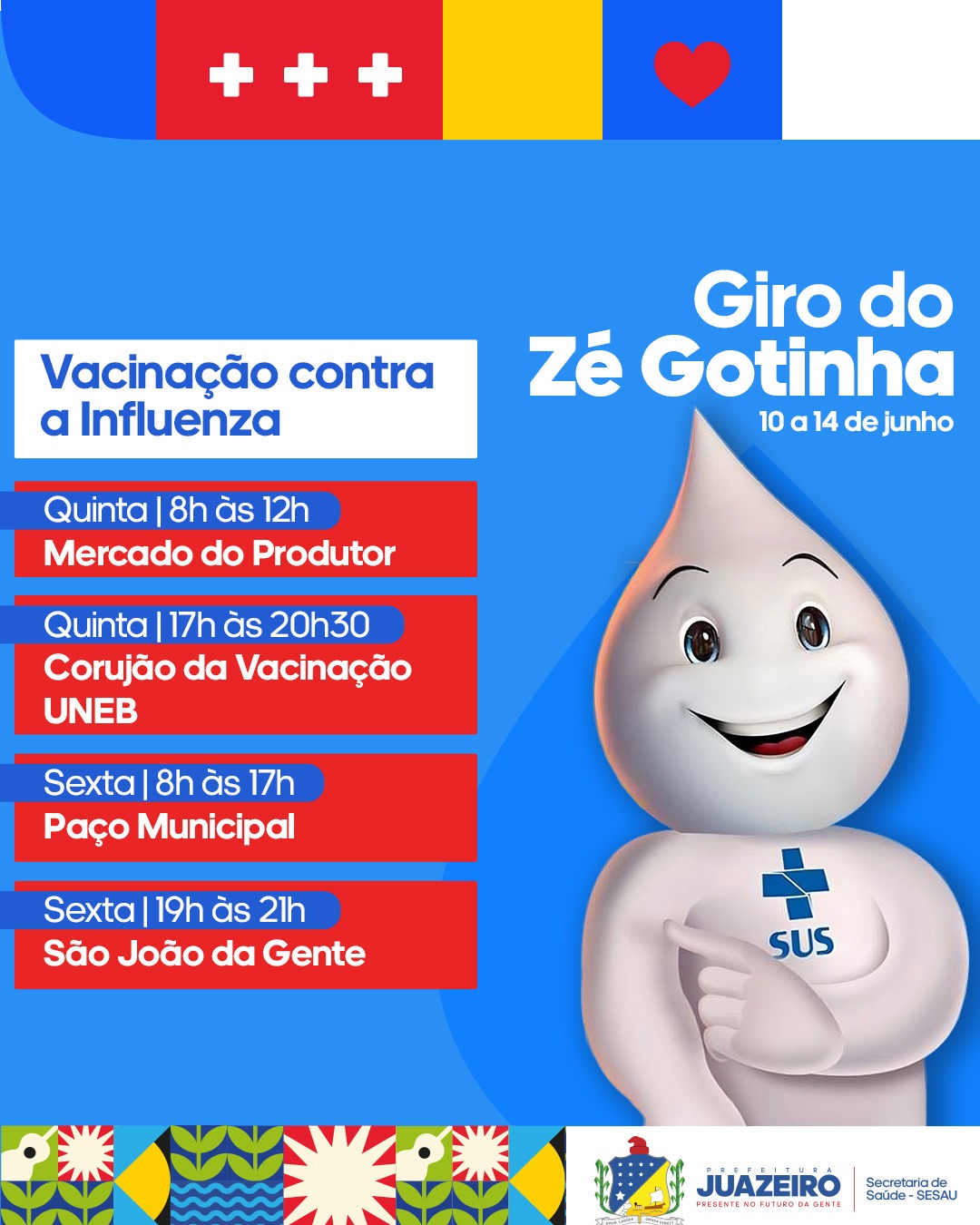 Corujão e Giro Zé Gotinha seguem com programação exclusiva contra a Influenza em Juazeiro