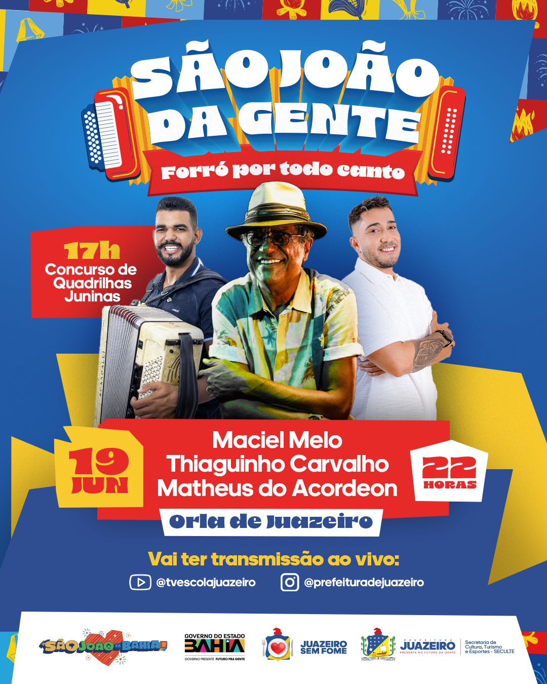 Maciel Melo, Tiaguinho Carvalho e Matheus do Acordeon animam o Concurso de Quadrilhas nesta quinta (19) em Juazeiro