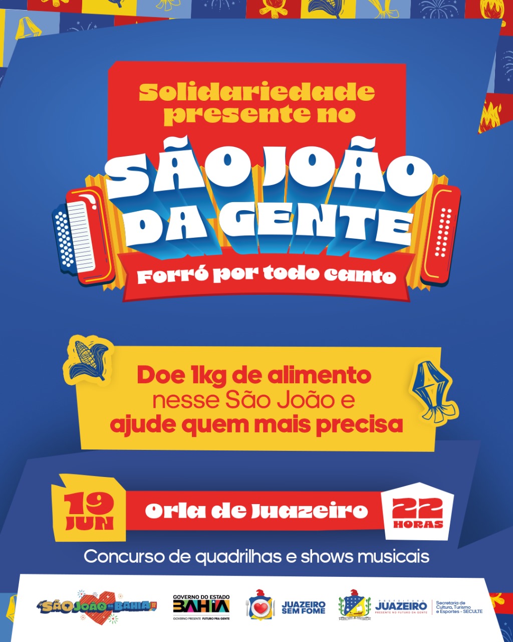 Solidariedade e tradição: Encerramento do São João da Gente terá arrecadação de alimentos do Programa Juazeiro Sem Fome nesta quinta-feira (19)