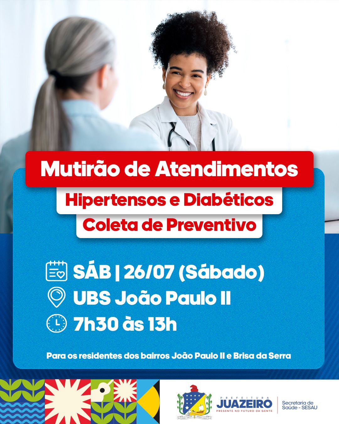 Sesau de Juazeiro realiza Mutirão de Atendimentos para Hipertensos, Diabéticos e Coleta de Preventivo neste sábado (26)