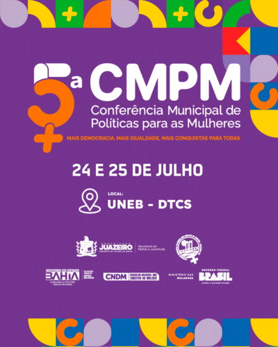 Adiamento da V Conferência Municipal das Mulheres de Juazeiro