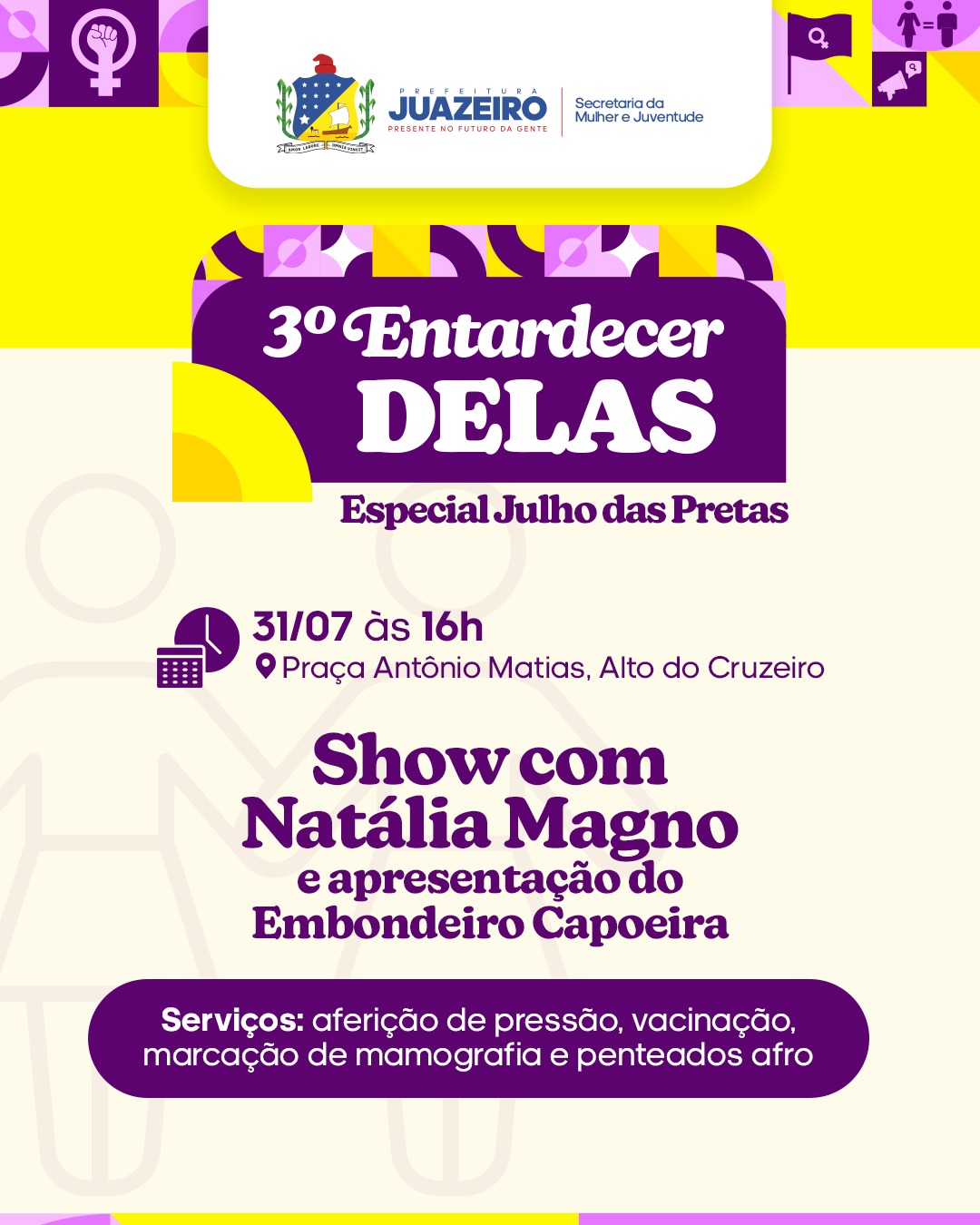 Juazeiro celebra o Julho das Pretas com o 3º Entardecer Delas