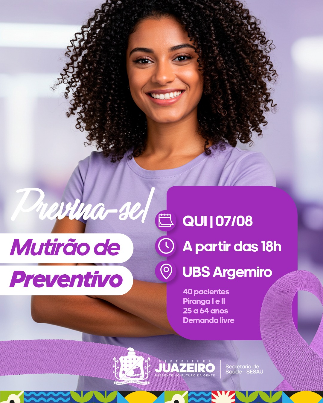 Sesau de Juazeiro realiza Mutirão de Preventivos nesta quinta-feira (7) na UBS do Argemiro