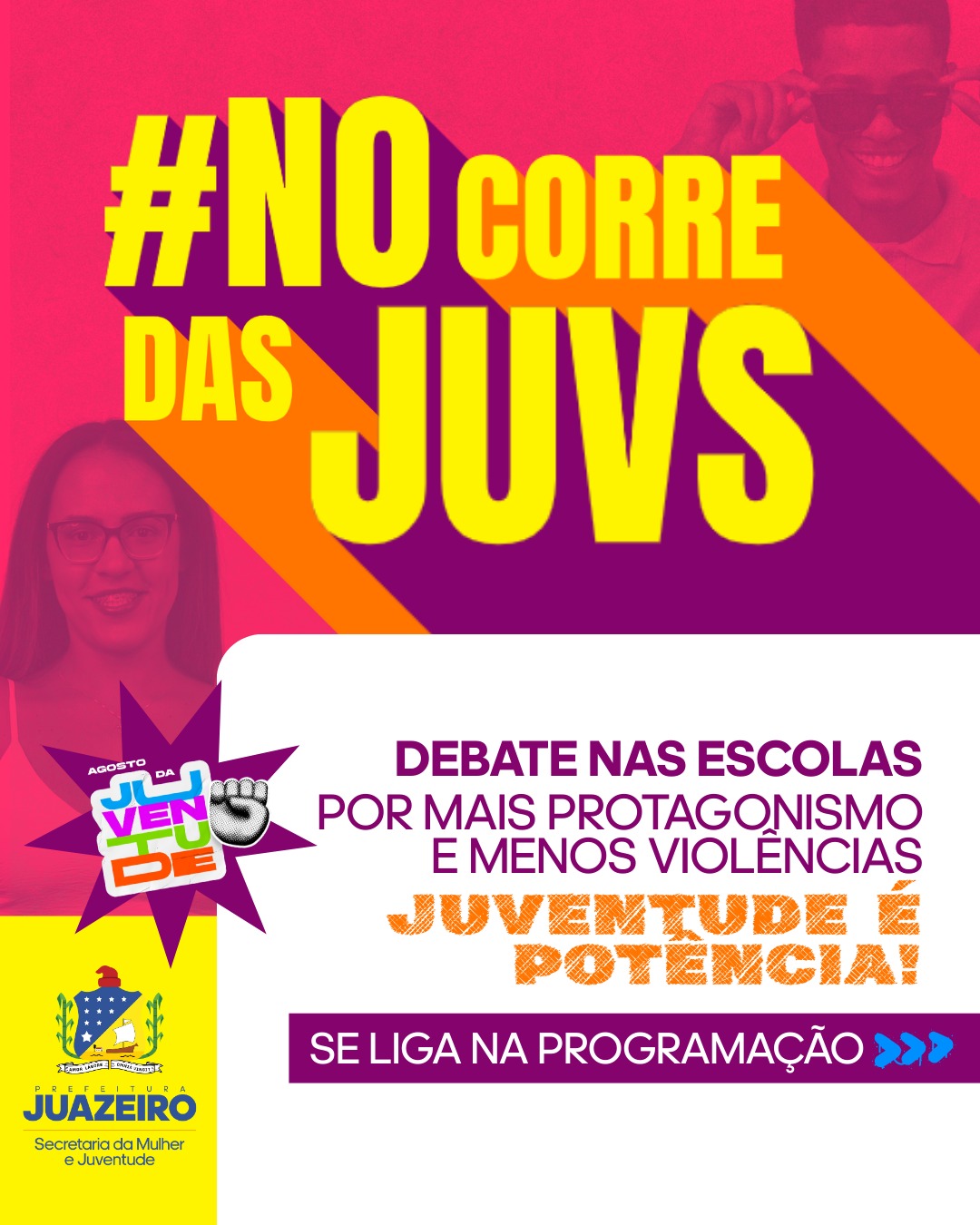 Agosto da Juventude: Prefeitura de Juazeiro promove ação “#No Corre das JUVS” com debates por mais protagonismo e menos violência