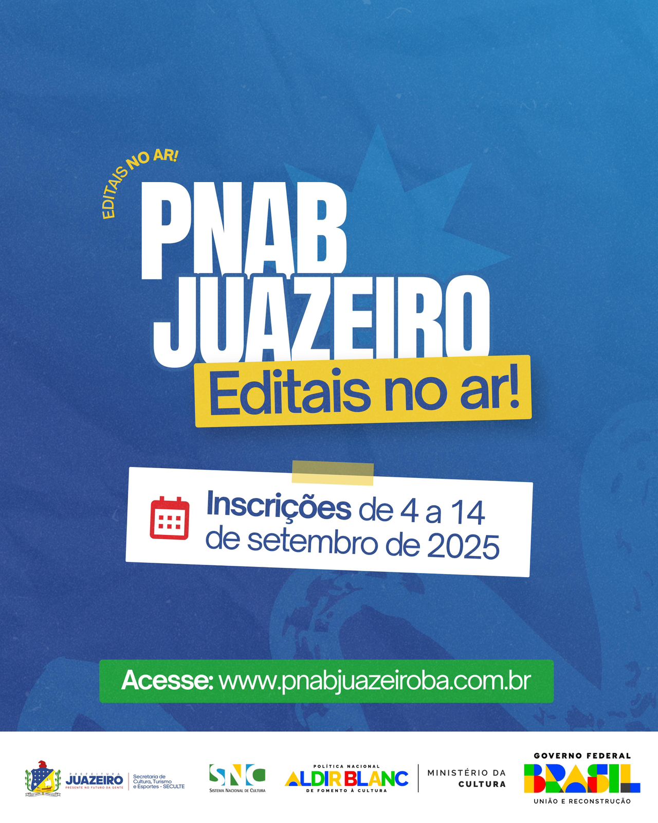 Juazeiro reabre inscrições para editais da PNAB; prazo vai até 14 de setembro