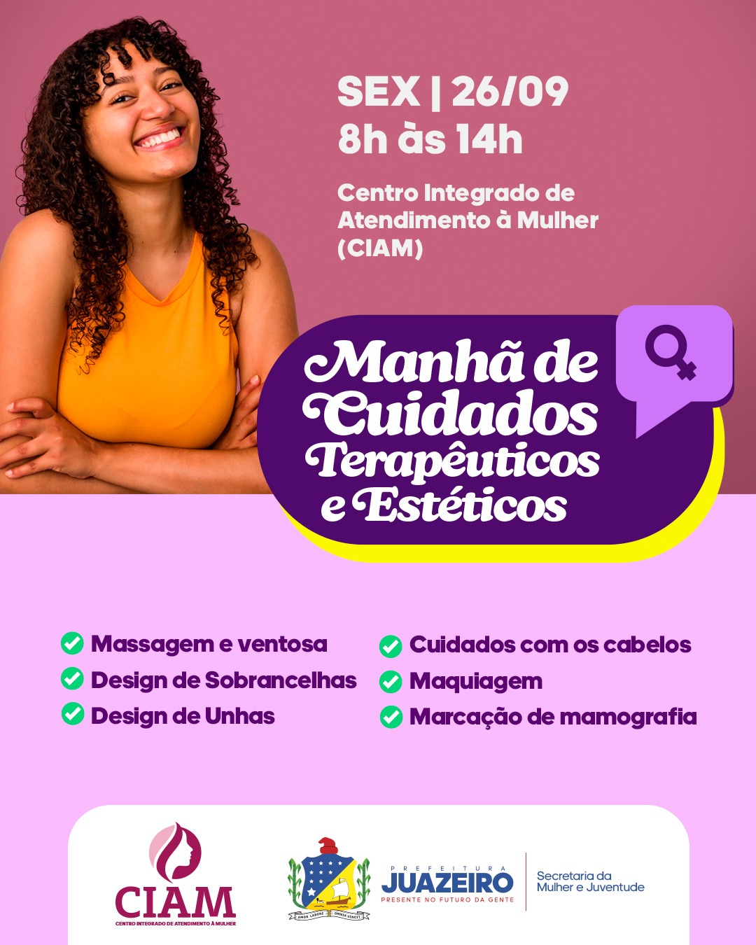 Prefeitura de Juazeiro promove manhã de cuidados terapêuticos e estéticos para mulheres atendidas pelo CIAM nesta sexta-feira (26)