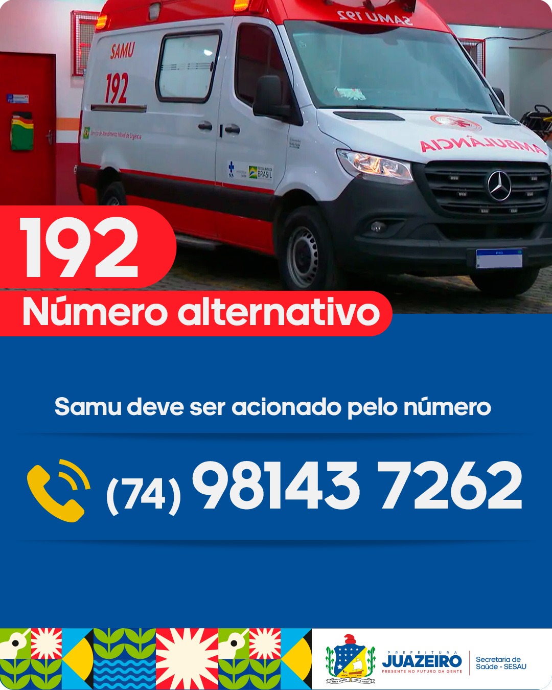 SAMU de Juazeiro reforça instabilidade no 192 e apresenta número alternativo para contato