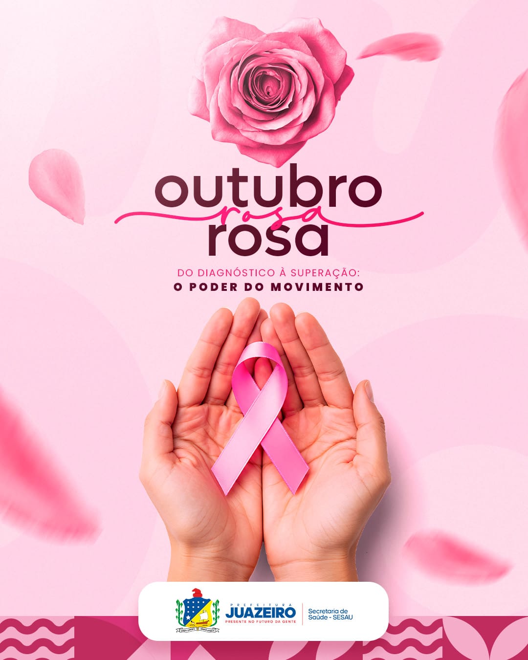 Sesau dá boas-vindas ao outubro com a Campanha Outubro Rosa: cuide-se, ame-se, previna-se